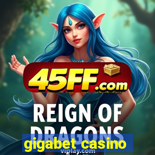 gigabet casino